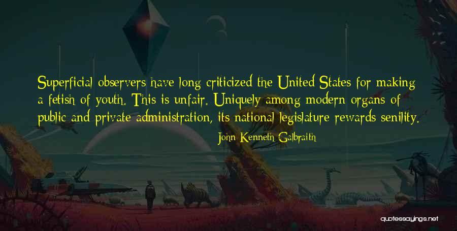 A Youth Quotes By John Kenneth Galbraith A Youth Quotes By John Kenneth Galbraith