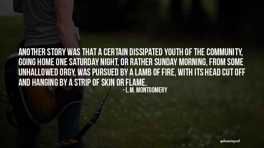 A Youth Quotes By L.M. Montgomery A Youth Quotes By L.M. Montgomery