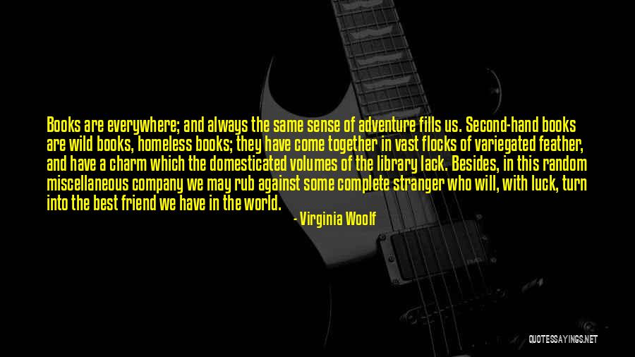 A-z Best Friend Quotes By Virginia Woolf