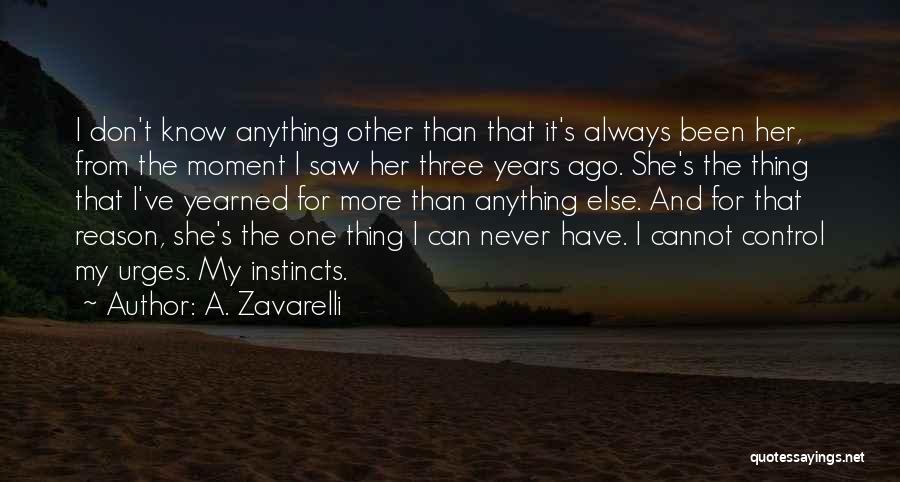 A. Zavarelli Quotes 1250167