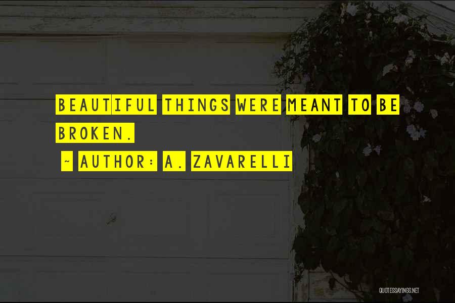 A. Zavarelli Quotes 872260