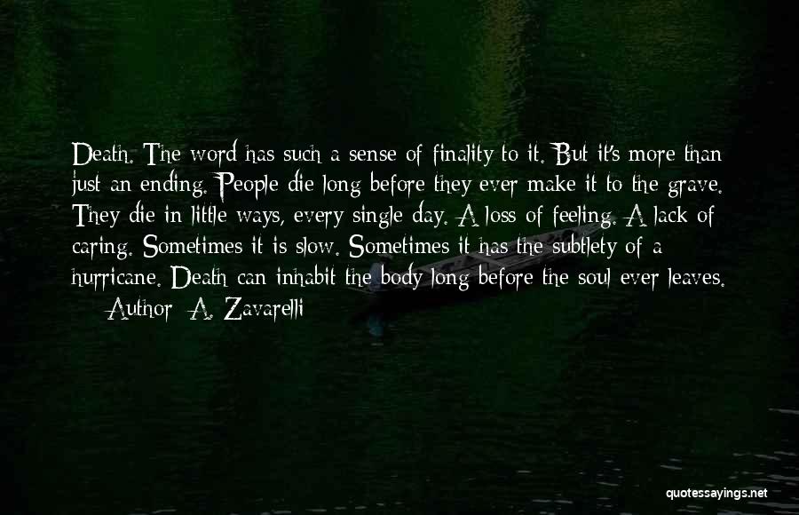 A. Zavarelli Quotes 904439