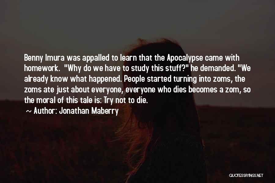 A Zombie Apocalypse Quotes By Jonathan Maberry