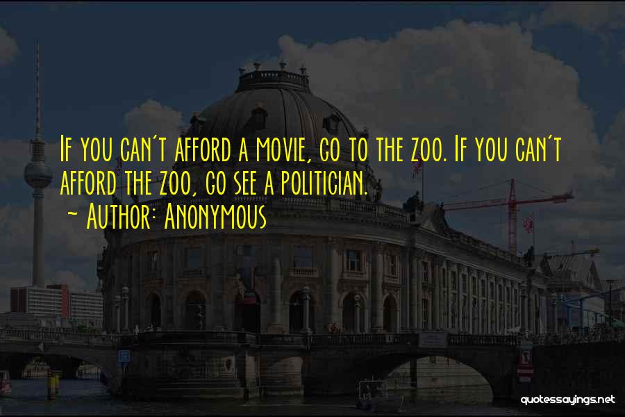 A Zoo Quotes By Anonymous