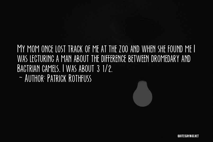 A Zoo Quotes By Patrick Rothfuss