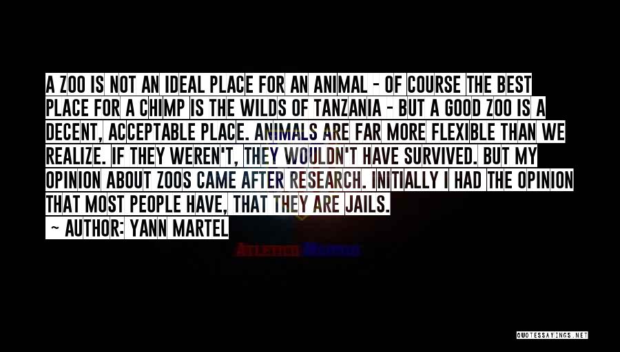 A Zoo Quotes By Yann Martel