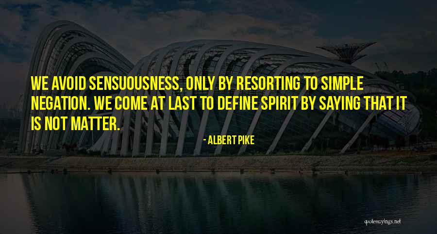 A1 International Quotes By Albert Pike A1 International Quotes By Albert Pike