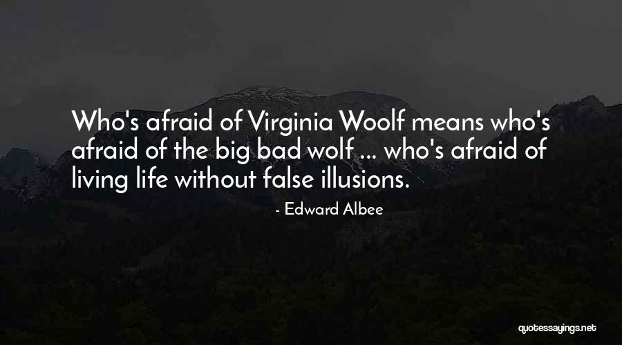 A1a Burrito Quotes By Edward Albee A1a Burrito Quotes By Edward Albee