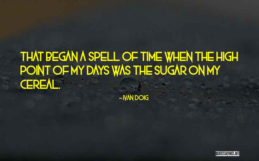 A1a Burrito Quotes By Ivan Doig A1a Burrito Quotes By Ivan Doig