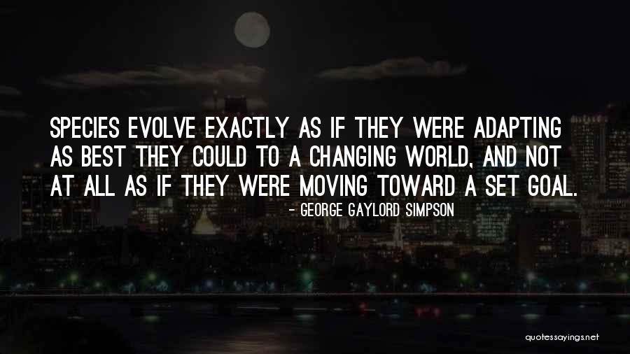 A1day1 Quotes By George Gaylord Simpson A1day1 Quotes By George Gaylord Simpson