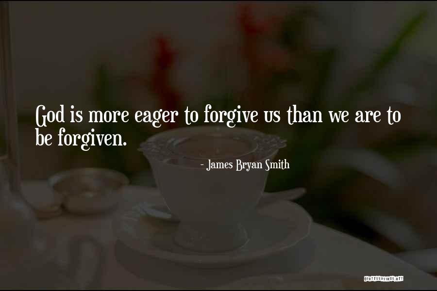 A1mostaddicted Quotes By James Bryan Smith A1mostaddicted Quotes By James Bryan Smith