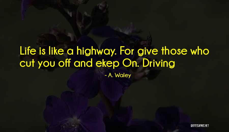 A1plus Quotes By A. Waley A1plus Quotes By A. Waley