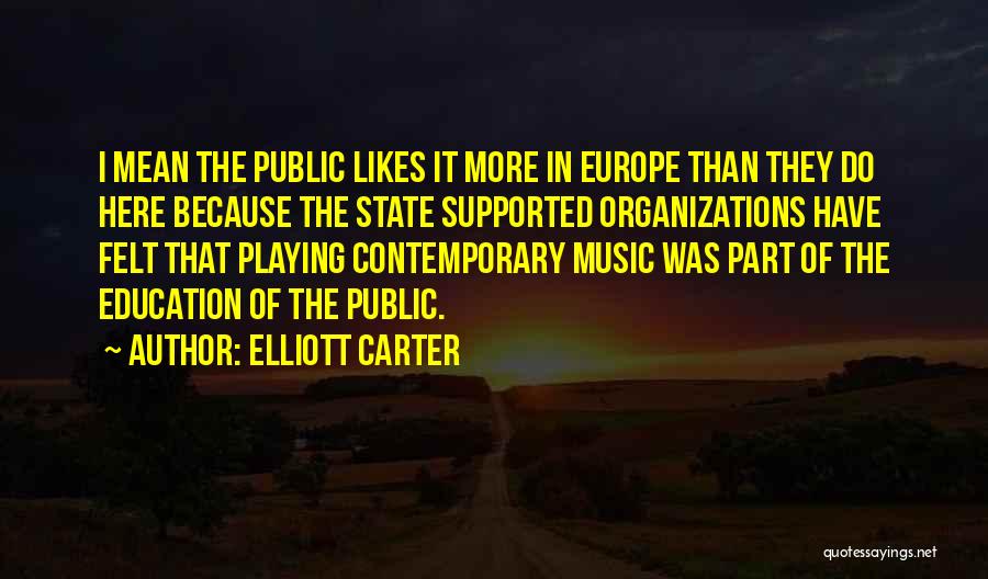 A1ra 7738 Quotes By Elliott Carter