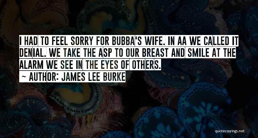A1ra 7738 Quotes By James Lee Burke