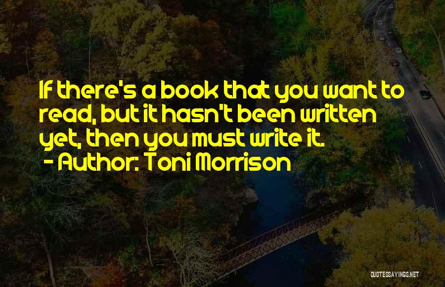A1ra 7738 Quotes By Toni Morrison
