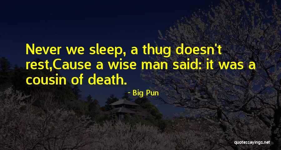 A2 Ethics Conscience Quotes By Big Pun