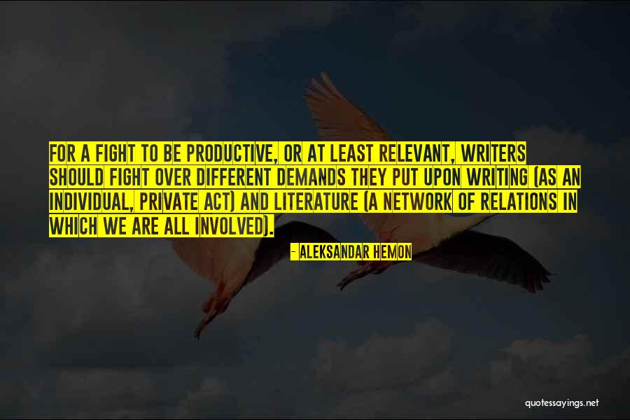 A2me Industrie Quotes By Aleksandar Hemon A2me Industrie Quotes By Aleksandar Hemon