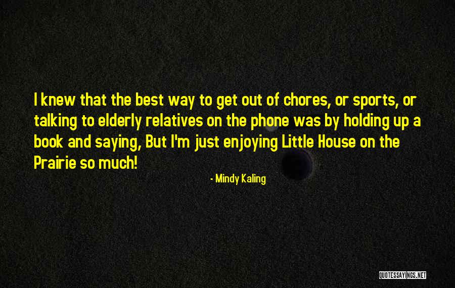 A2me Industrie Quotes By Mindy Kaling A2me Industrie Quotes By Mindy Kaling