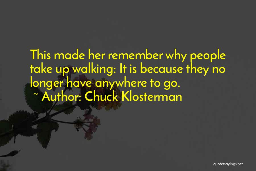 A2schools Quotes By Chuck Klosterman