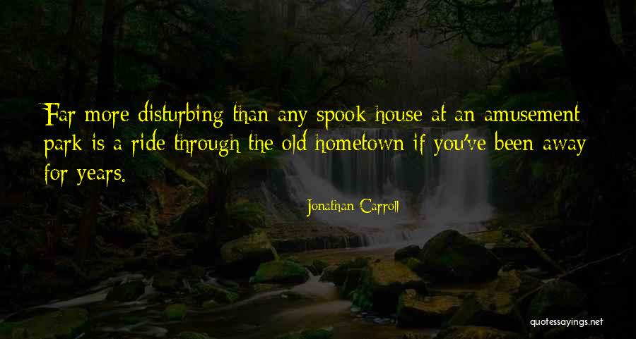 A4m 2020 Quotes By Jonathan Carroll A4m 2020 Quotes By Jonathan Carroll