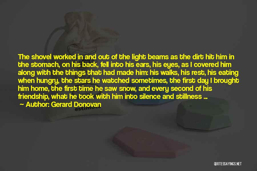 A6400 Quotes By Gerard Donovan