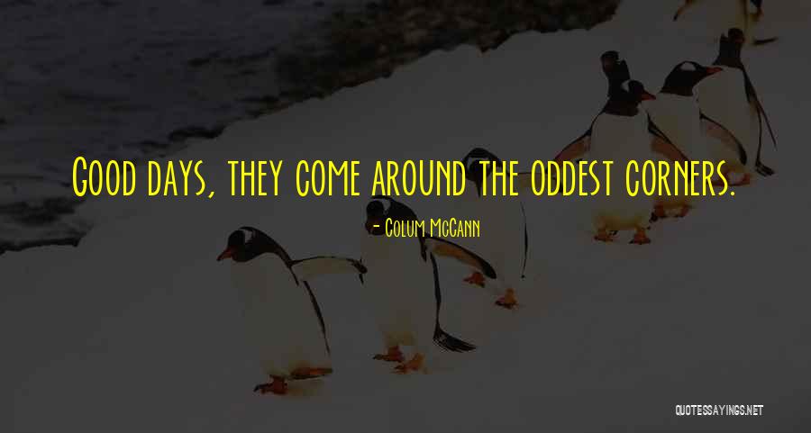 A8 Samsung Quotes By Colum McCann A8 Samsung Quotes By Colum McCann