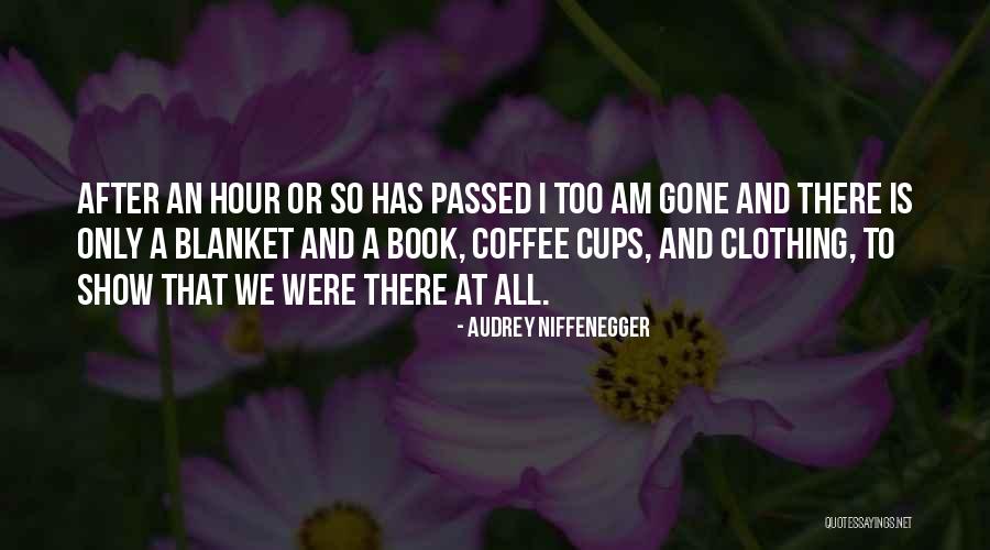 A9g Firmware Quotes By Audrey Niffenegger A9g Firmware Quotes By Audrey Niffenegger