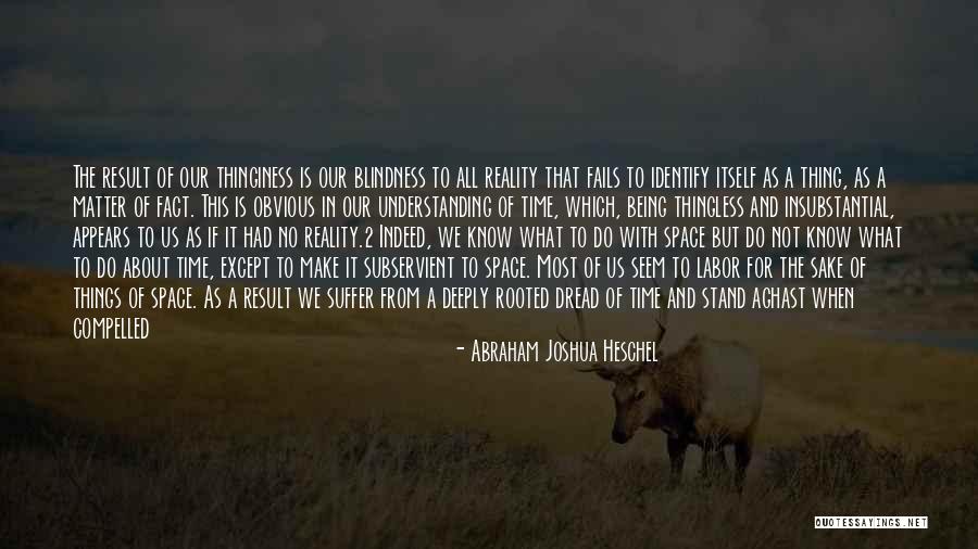 A9g Versus Quotes By Abraham Joshua Heschel A9g Versus Quotes By Abraham Joshua Heschel