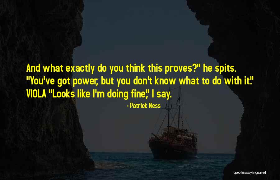 A9ra W Quotes By Patrick Ness A9ra W Quotes By Patrick Ness