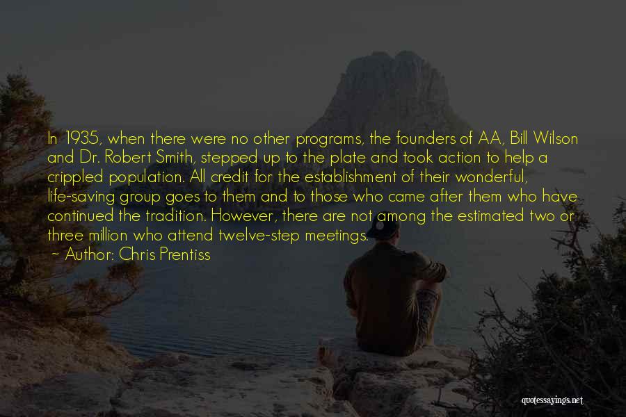 Aa 12 And 12 Quotes By Chris Prentiss
