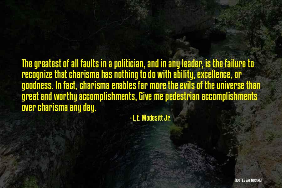 Aa 23 234 Quotes By L.E. Modesitt Jr. Aa 23 234 Quotes By L.E. Modesitt Jr.