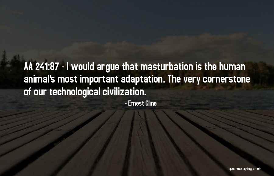 Aa 241 87 Quotes By Ernest Cline Aa 241 87 Quotes By Ernest Cline