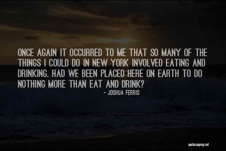 Aaaahhhhhhh Scream Quotes By Joshua Ferris Aaaahhhhhhh Scream Quotes By Joshua Ferris