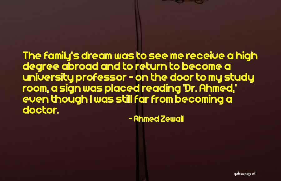 Aaaawubadugh Quotes By Ahmed Zewail Aaaawubadugh Quotes By Ahmed Zewail