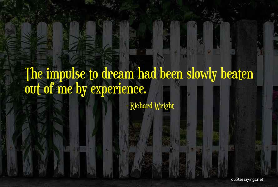Aaandj Quotes By Richard Wright Aaandj Quotes By Richard Wright