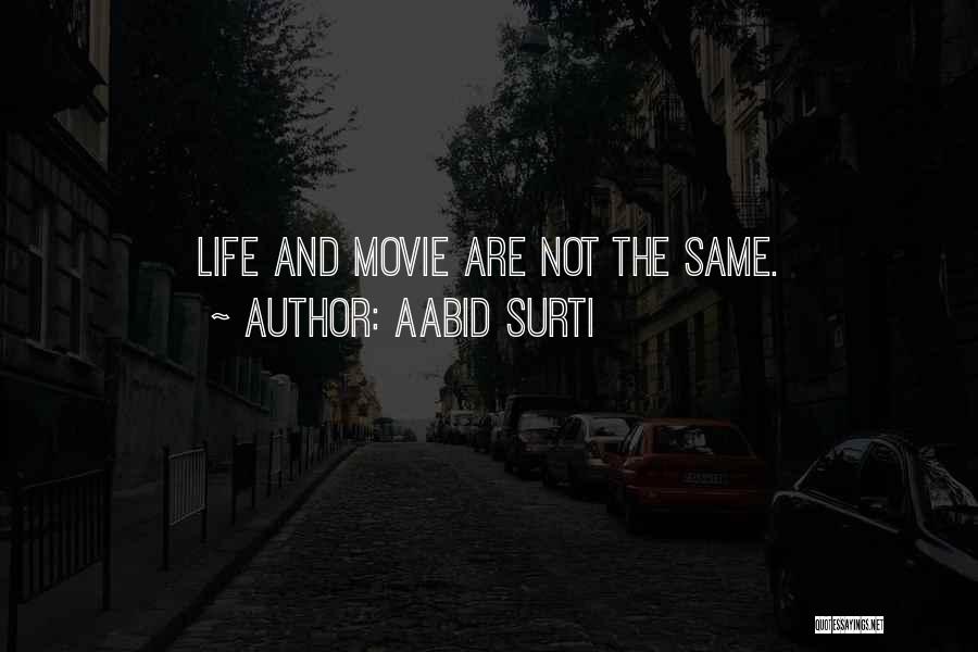 Aabid Surti Quotes 619644