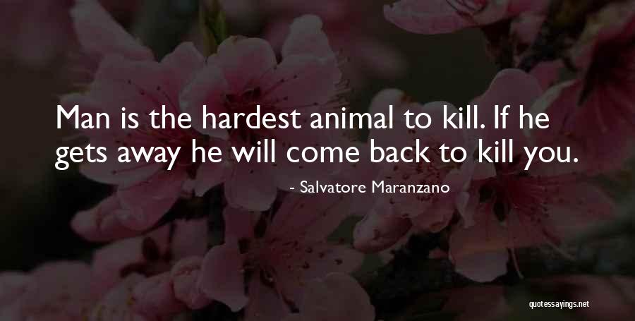 Aachener Pl Mli Quotes By Salvatore Maranzano Aachener Pl Mli Quotes By Salvatore Maranzano