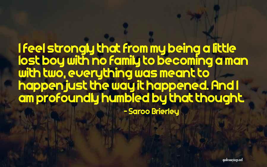 Aacnacconline Quotes By Saroo Brierley Aacnacconline Quotes By Saroo Brierley