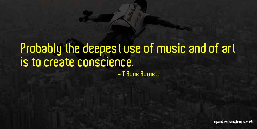 Aacnacconline Quotes By T Bone Burnett Aacnacconline Quotes By T Bone Burnett