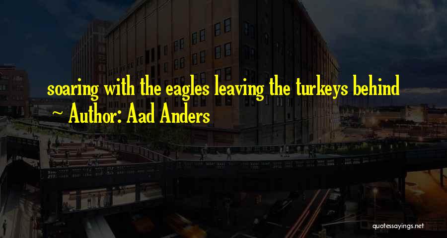 Aad Anders Quotes 1808457