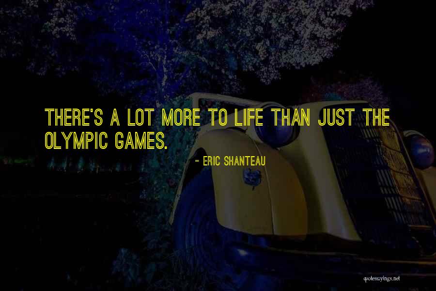 Aadams Quotes By Eric Shanteau