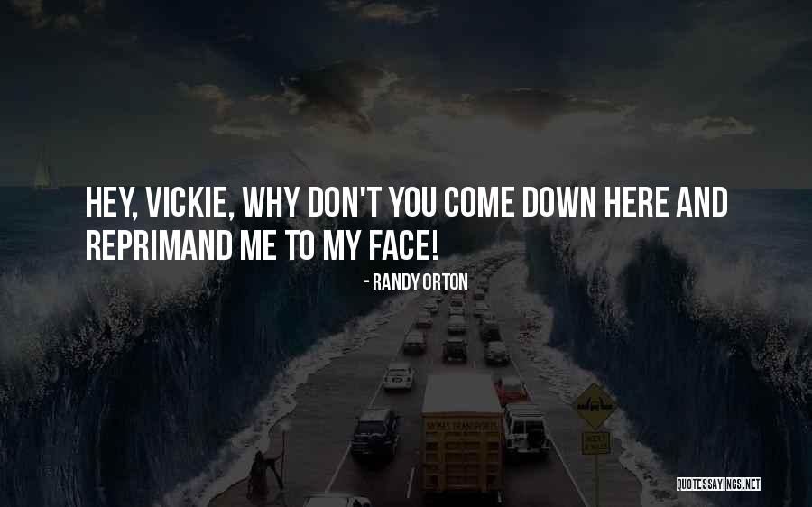 Aadams Quotes By Randy Orton