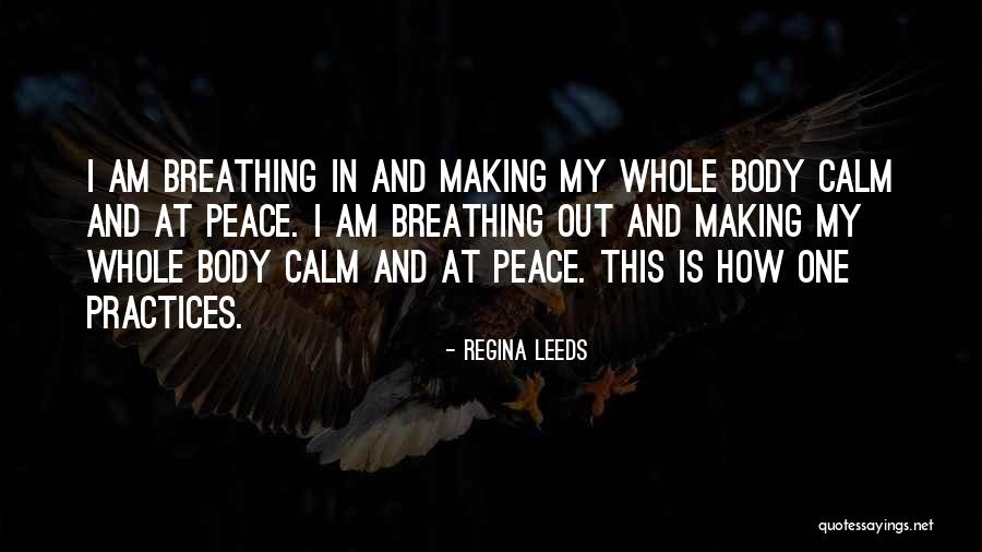 Aadams Quotes By Regina Leeds