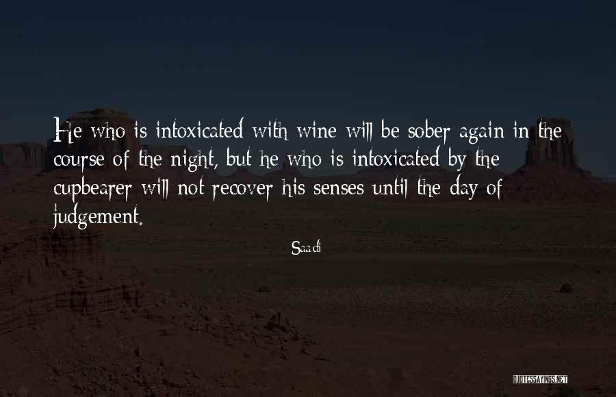 Aadams Quotes By Saadi