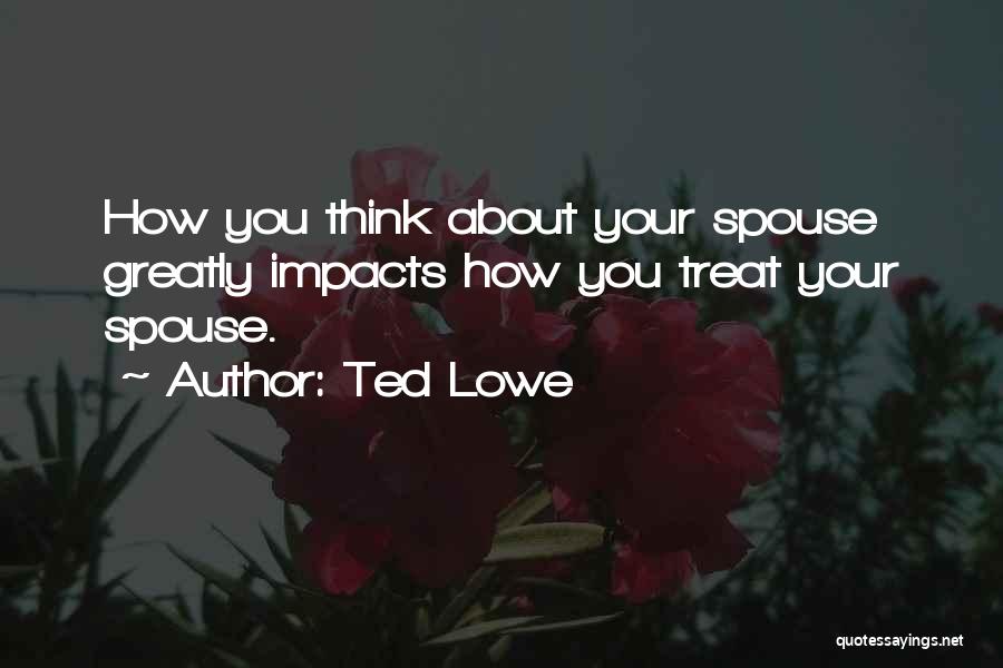 Aadmi Consulting Quotes By Ted Lowe