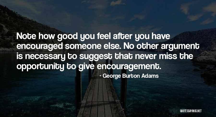 Aador Quotes By George Burton Adams Aador Quotes By George Burton Adams