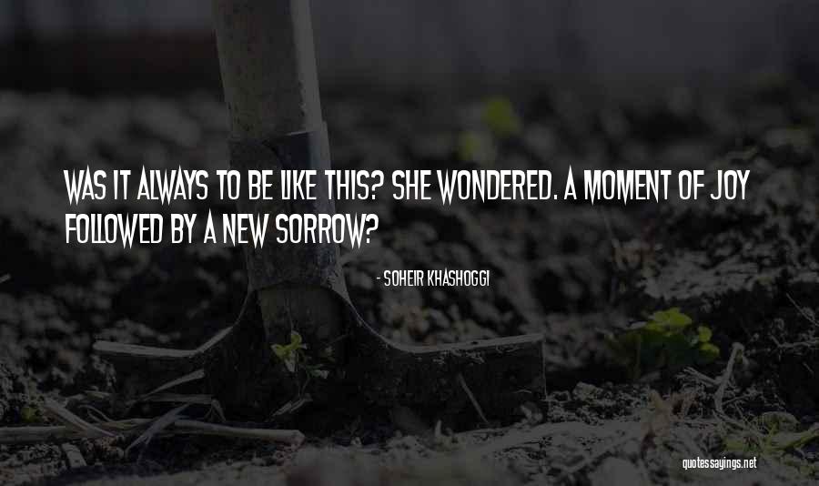 Aador Quotes By Soheir Khashoggi Aador Quotes By Soheir Khashoggi