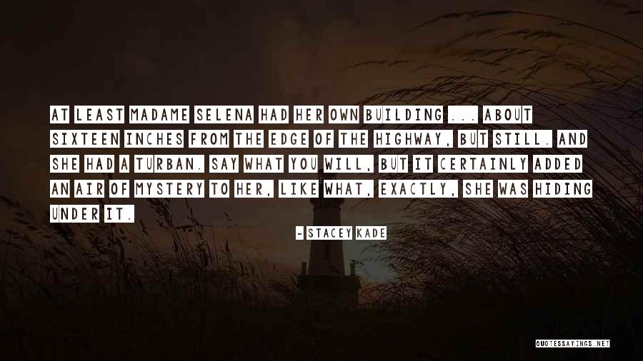 Aafje Thuiszorg Quotes By Stacey Kade Aafje Thuiszorg Quotes By Stacey Kade