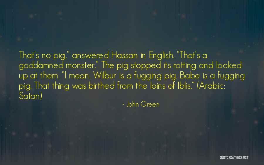 Aafreen Tower Quotes By John Green Aafreen Tower Quotes By John Green