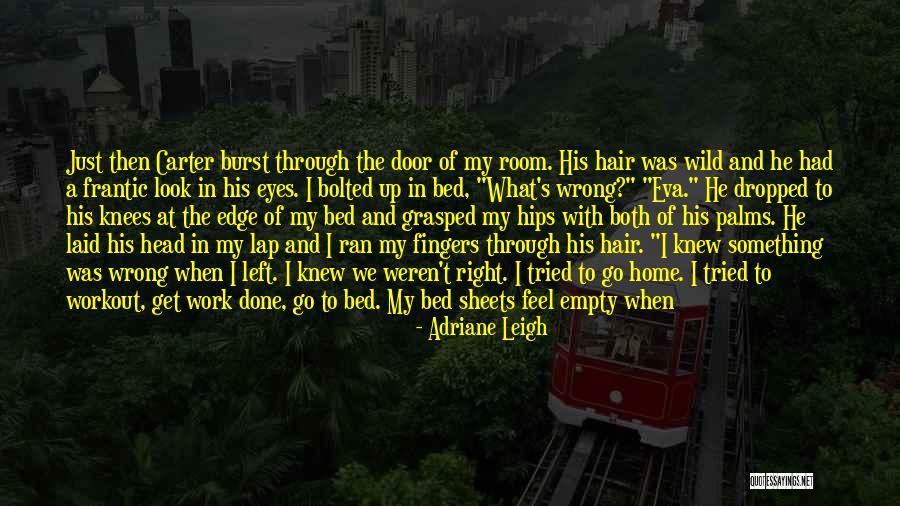 Aahs Westwood Quotes By Adriane Leigh Aahs Westwood Quotes By Adriane Leigh